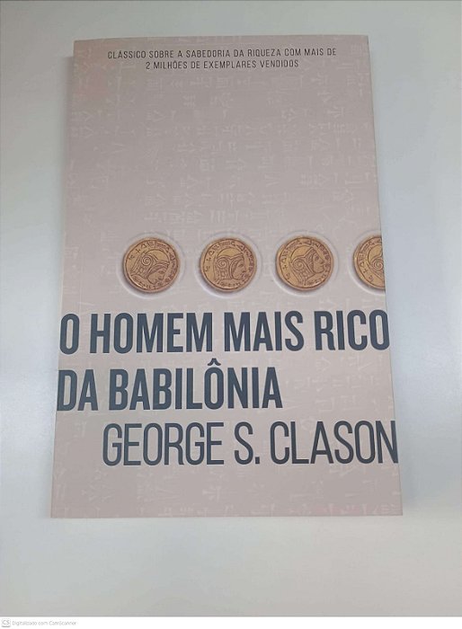 Livro o Homem Mais Rico da Babilônia Autor Clason, George S. (2017) [seminovo]