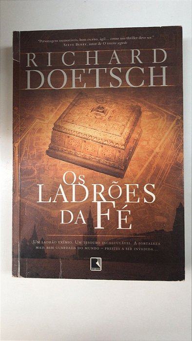 Livro os Ladrões da Fé Autor Doetsch, Richard (2010) [usado]