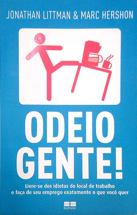 Livro Odeio Gente! Autor Littman, Jonatan (2013) [seminovo]