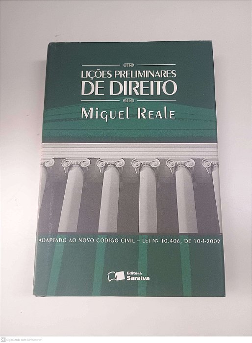 Livro Lições Preliminares de Direito Autor Reale, Miguel (2010) [usado]