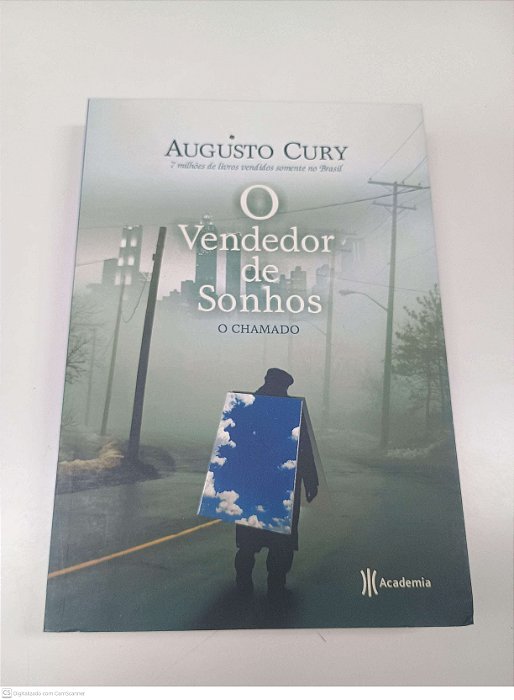 Livro o Vendedor de Sonhos Autor Cury, Augusto (2008) [usado]
