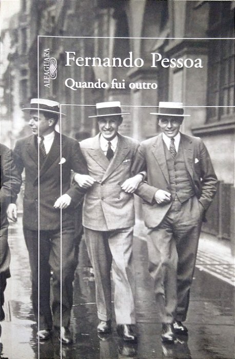 Livro Quando Fui Outro Autor Pessoa, Fernando (2006) [seminovo]