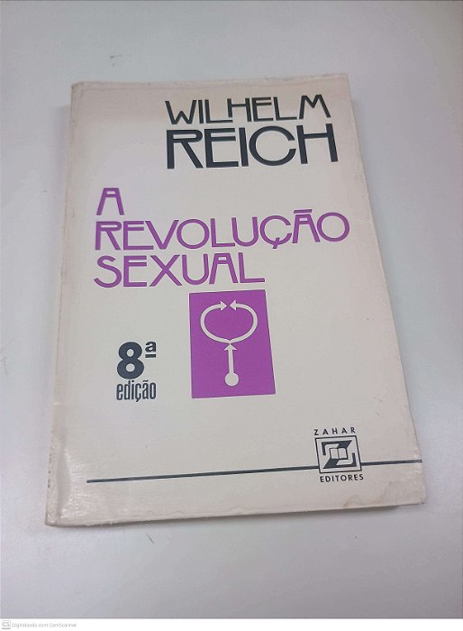 Livro a Revolução Sexual Autor Reich, Wilhelm (1982) [usado]