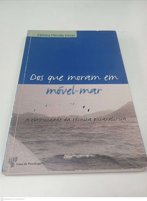 Livro dos que Moram em Móvel-mar Autor Cesar, Fátima Flórido (2003) [usado]