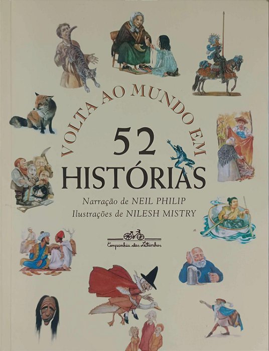 Livro Volta ao Mundo em 52 Histórias Autor Philip, Neil (2015) [seminovo]
