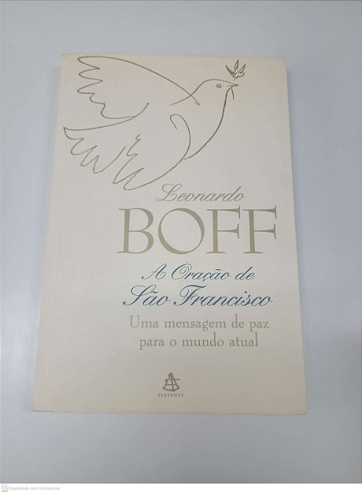 Livro a Oração de São Francisco Autor Boff, Leonardo (1999) [usado]