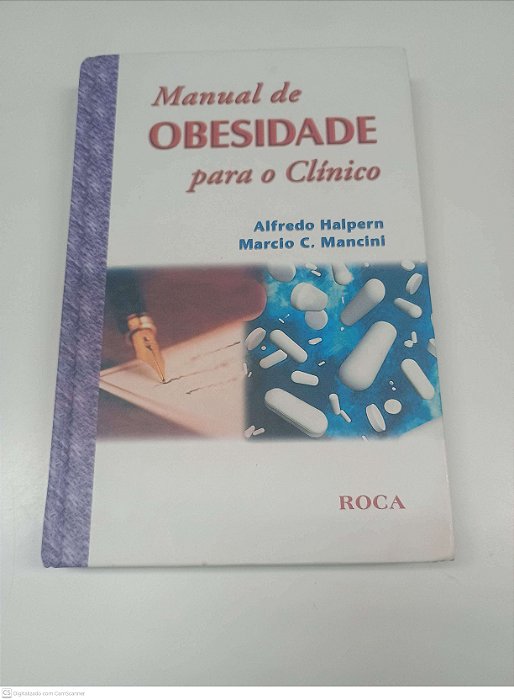 Livro Manual de Obesidade para o Clinico Autor Halpern, Alfredo / Mancini, Marcio C. (2002) [usado]