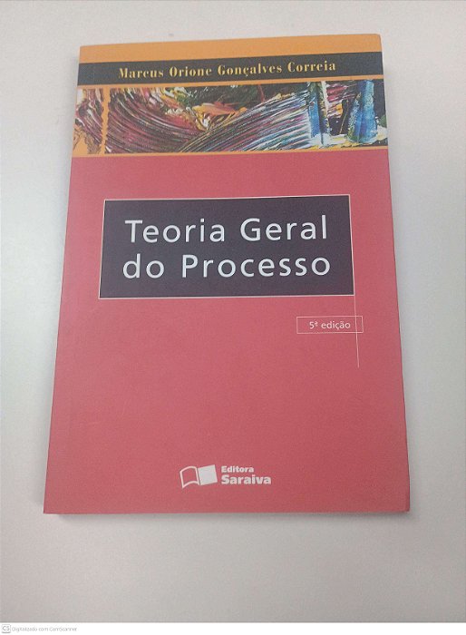 Livro Teoria Geral do Processo Autor Correia, Marcus Orione Golcalves (2012) [usado]