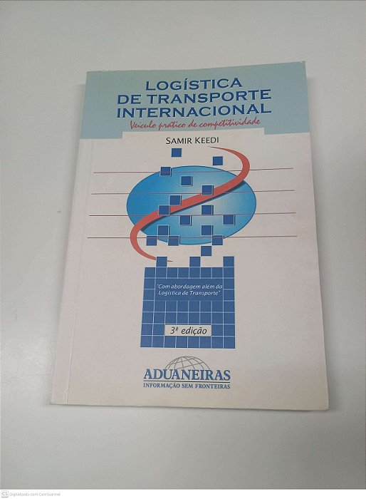 Livro Logistica de Transporte Internacional Autor Keedi, Samir (2007) [usado]