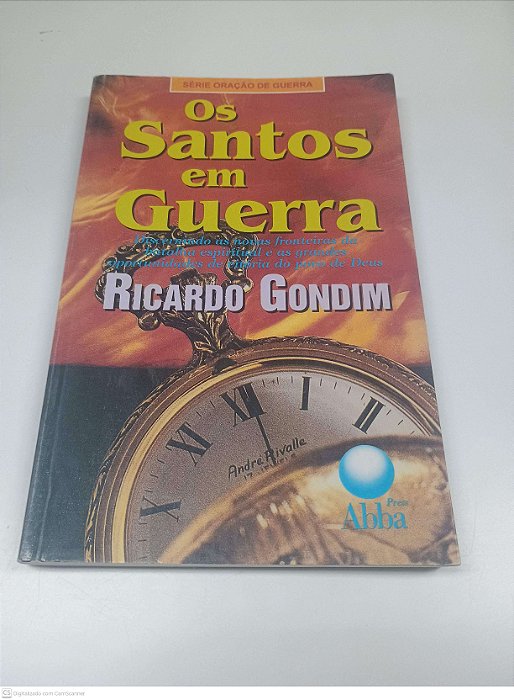 Livro os Santos em Guerra Autor Gondim, Ricardo [usado]