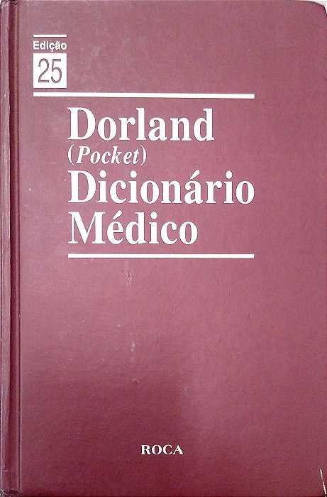 Livro Dorland: Dicionário Médico Autor Desconhecido (1997) [usado]