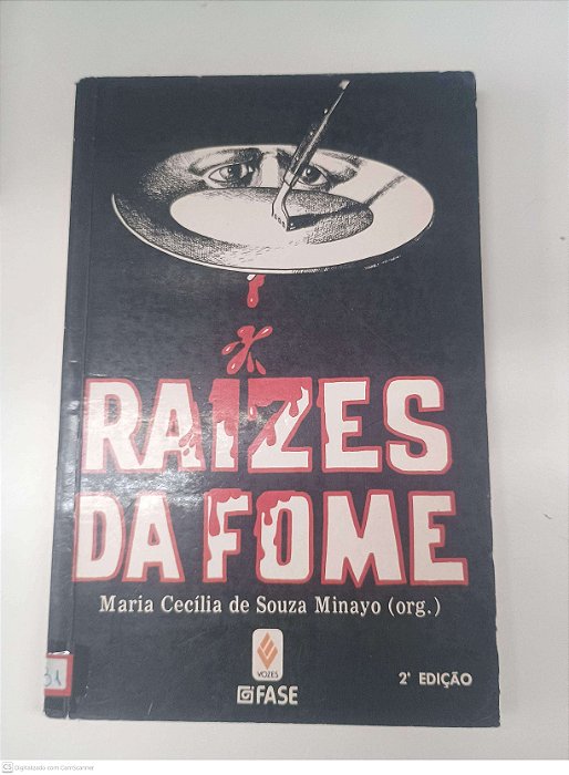 Livro Raizes da Fome Autor Minayo, Maria Cecilia de Souza [usado]