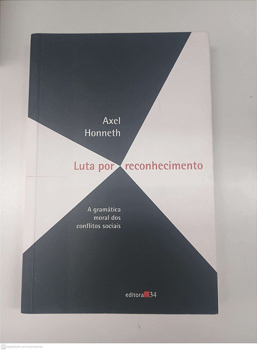 Livro Luta por Reconhecimento Autor Honneth , Axel (2003) [usado]