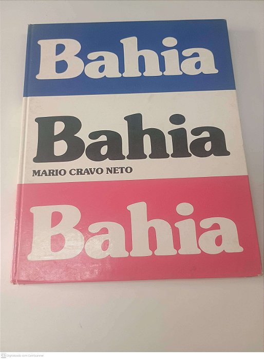 Livro Bahia Autor Neto, Mario Cravo (1980) [usado]