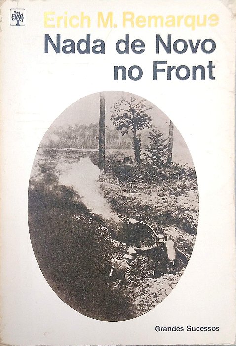Livro Nada de Novo no Front [grandes Sucessos] Autor Remarque, Erich M. (1981) [usado]