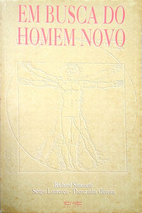 Livro em Busca do Homem Novo Autor Simonetti, Richard (1992) [usado]