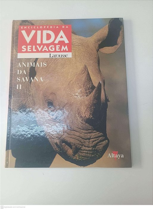 Livro Vol 2 Animais da Savana - Enciclopedia da Vida Selvagem Autor Larousse [usado]