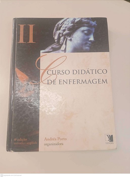 Livro Vol Ii - Curso Didatico de Enfermagem Autor Porto, Andréa (2008) [usado]