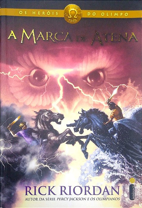 Livro a Marca de Atena [os Heróis do Olimpo; 3] Autor Riordan, Rick (2013) [usado]