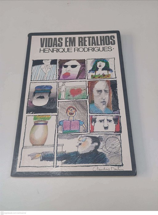 Livro Vidas em Retalhos Autor Rodrigues, Henrique [usado]