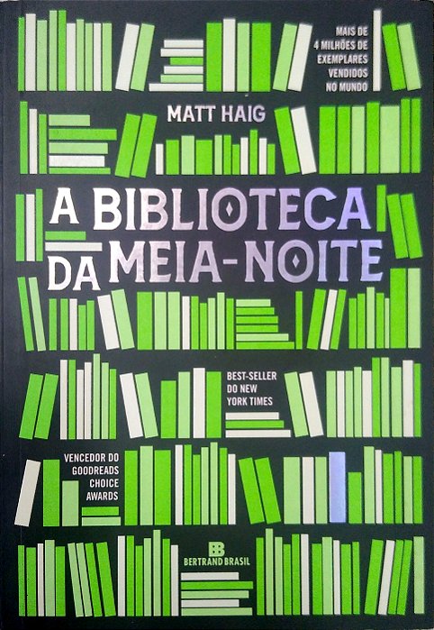 Livro a Biblioteca da Meia-noite Autor Haig, Matt (2022) [seminovo]