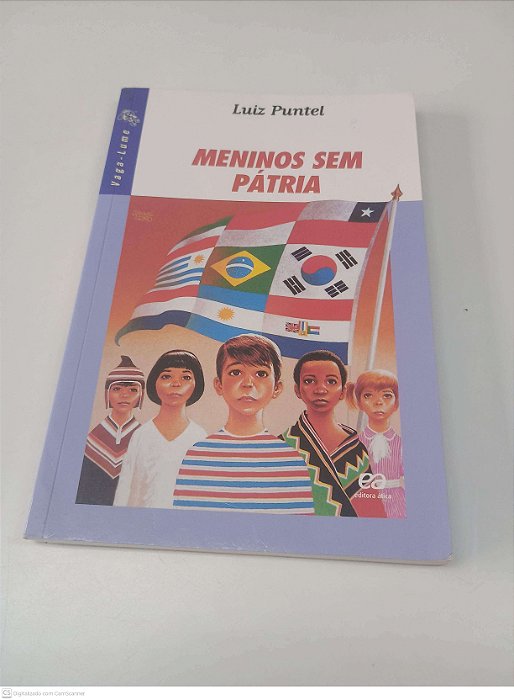 Livro Meninos sem Patria Autor Puntel, Luiz (2007) [usado]