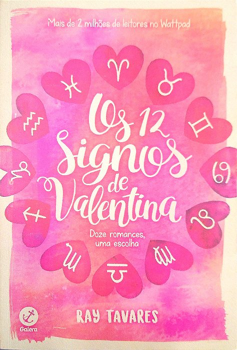 Livro os 12 Signos de Valentina Autor Tavares, Ray (2017) [usado]