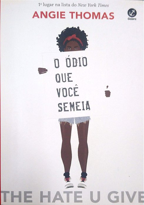 Livro o Ódio que Você Semeia Autor Thomas, Angie (2018) [seminovo]