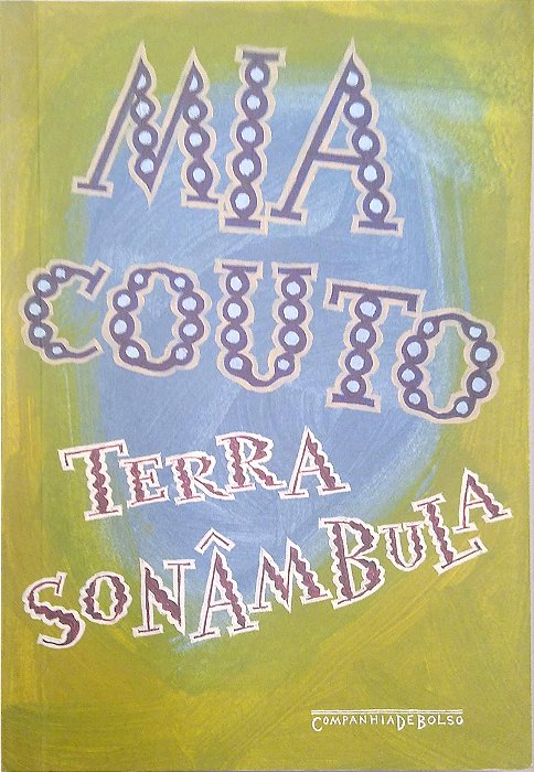 Livro Terra Sonâmbula Autor Cuoto, Mia (2015) [seminovo]