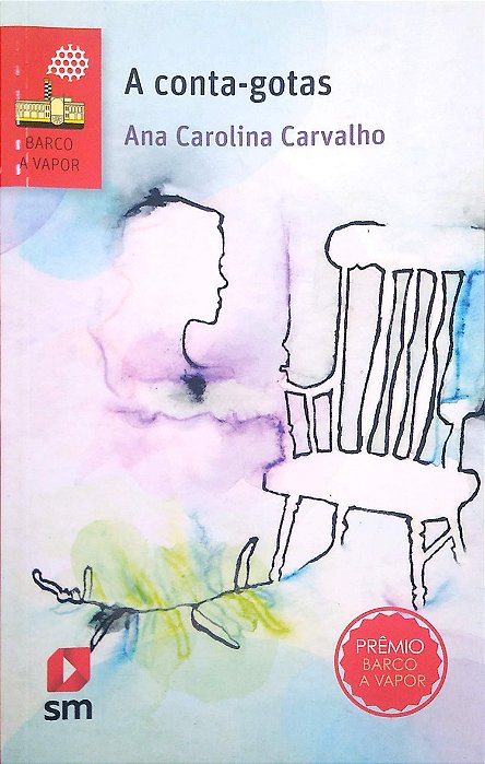 Livro a Conta-gotas Autor Carvalho, Ana Carolina (2015) [seminovo]