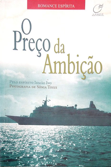 Livro o Preço da Ambição Autor Tozzi, Sônia (2006) [usado]