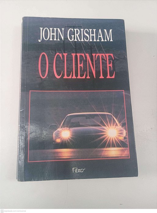 Livro o Cliente Autor Grisham, John (1994) [usado]