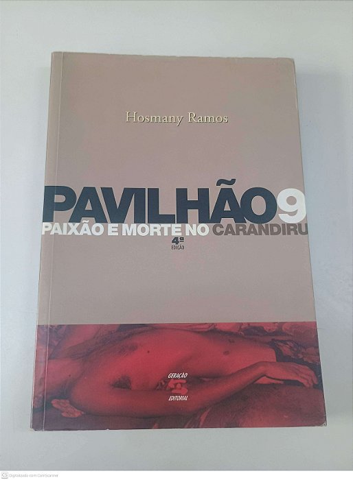 Livro Pavilhão 9 - Paixão e Morte no Carandiru Autor Ramos, Hosmany (2003) [usado]