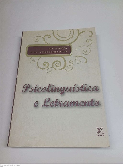 Livro Psicolinguistica e Letramento Autor Elena Godoy e Outros (2011) [usado]