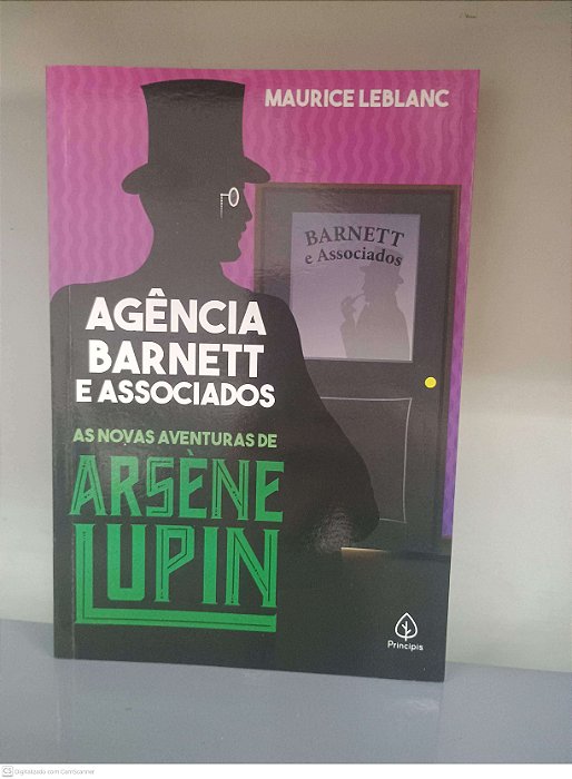 Livro Agencia Barnett e Associados: Arsene Lupan Autor Leblanc, Maurice (2021) [usado]