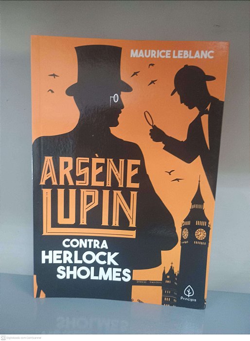 Livro Arsene Lupin contra Herlock Sholmes Autor Leblanc, Maurice (2021) [usado]