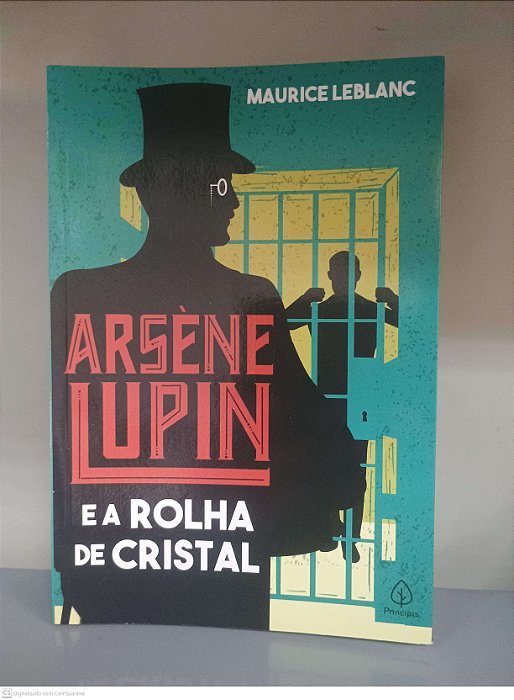 Livro Arsene Lupin e a Rolha de Cristal Autor Leblanc, Maurice (2021) [usado]