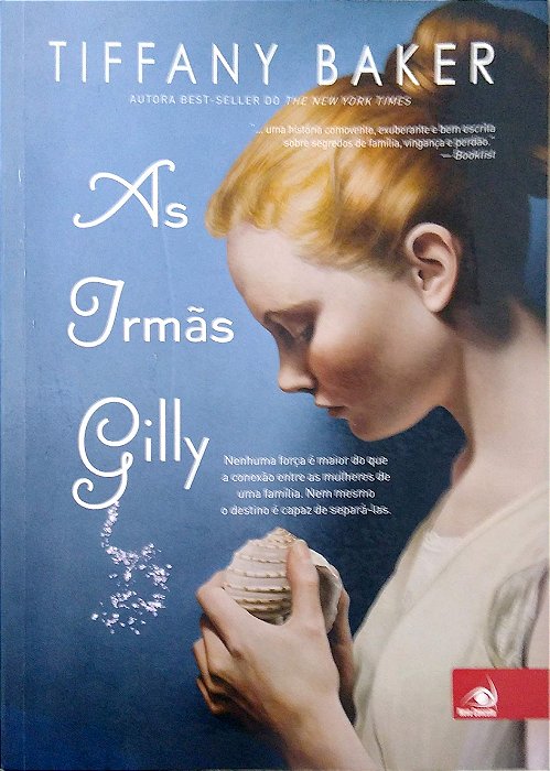 Livro as Irmãs Gilly Autor Baker, Tiffany (2014) [usado]