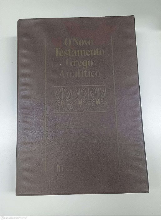Livro o Novo Testamento Grego Analitico Autor Friberg, Barbara [usado]