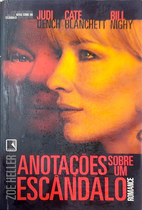 Livro Anotações sobre um Escândalo Autor Heller, Zoë (2007) [usado]