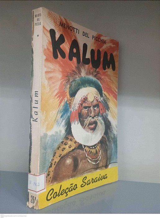 Livro Kalum - Coleção Saraiva Nº182 Autor Picchia, Menotti Del [usado]