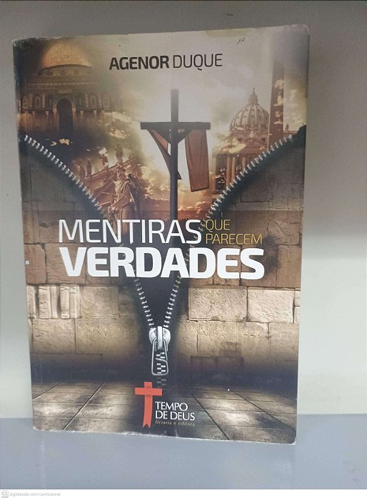 Livro Mentiras e Verdades Autor Duque, Agenor [usado]