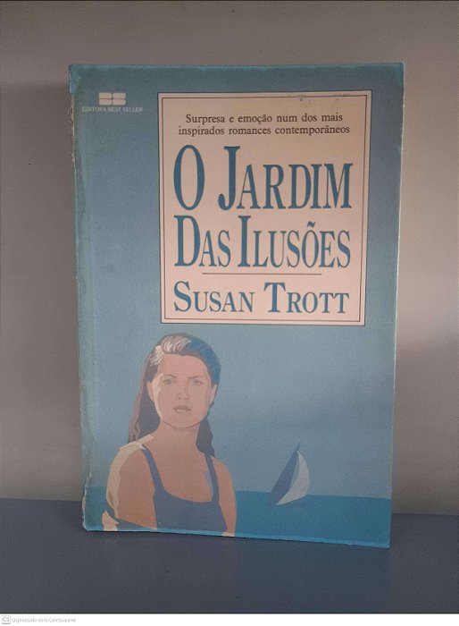 Livro o Jardim das Ilusões Autor Trott, Susan (1987) [usado]