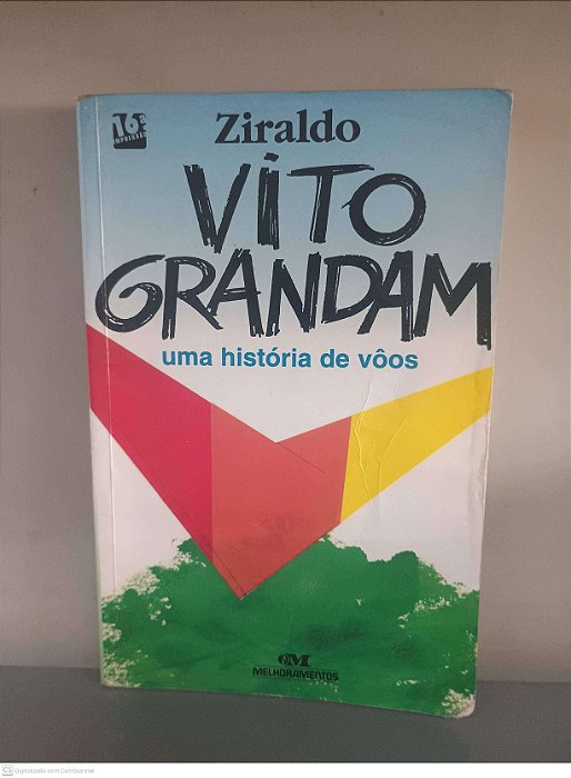 Livro Vito Grandam: Uma Historia de Vôos Autor Pinto, Ziraldo Alves (1995) [usado]