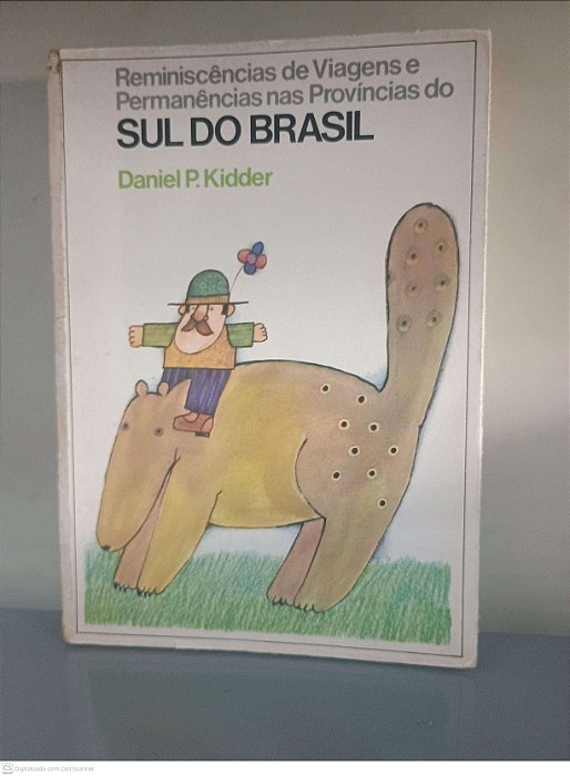Livro Sul do Brasil - Nº 15 Autor Kidder, Daniel P. [usado]