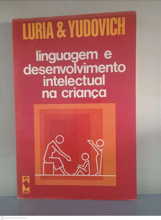 Livro Linguagem e Desenvolvimento Intelectual da Criança Autor Luria & Yudovich (1987) [usado]