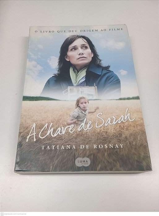 Livro a Chave de Sarah Autor Rosnay, Tatiana de (2008) [usado]