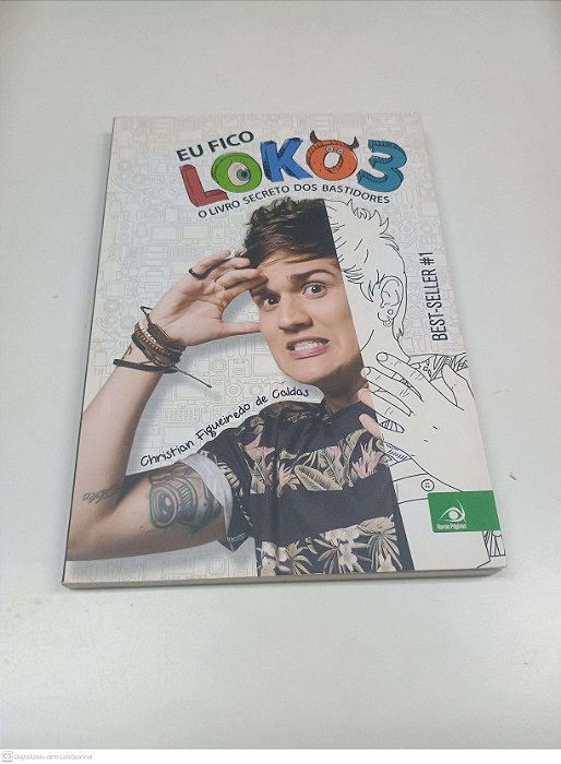 Livro Eu Fico Loko 3 - o Livro Secreto dos Bastidores Autor Caldas, Christian Figueiredo de (2016) [usado]