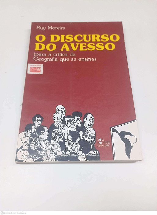 Livro o Discurso do Avesso Autor Moreira Ruy [usado]