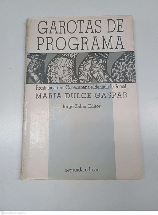 Livro Garotas de Programa Autor Gaspara, Maria Dulce (1988) [usado]